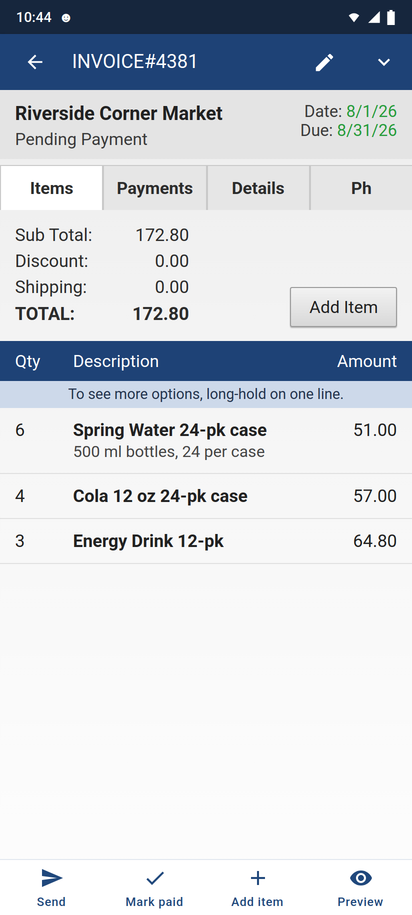 The invoice Items tab: Riverside Corner Market, Pending Payment, totals showing Sub Total, Discount, Shipping and TOTAL 172.80, an Add Item button, three line items, and a bottom bar with Send, Mark paid, Add item and Preview